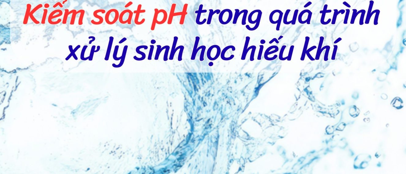 pH trong xử lý sinh học hiếu khí